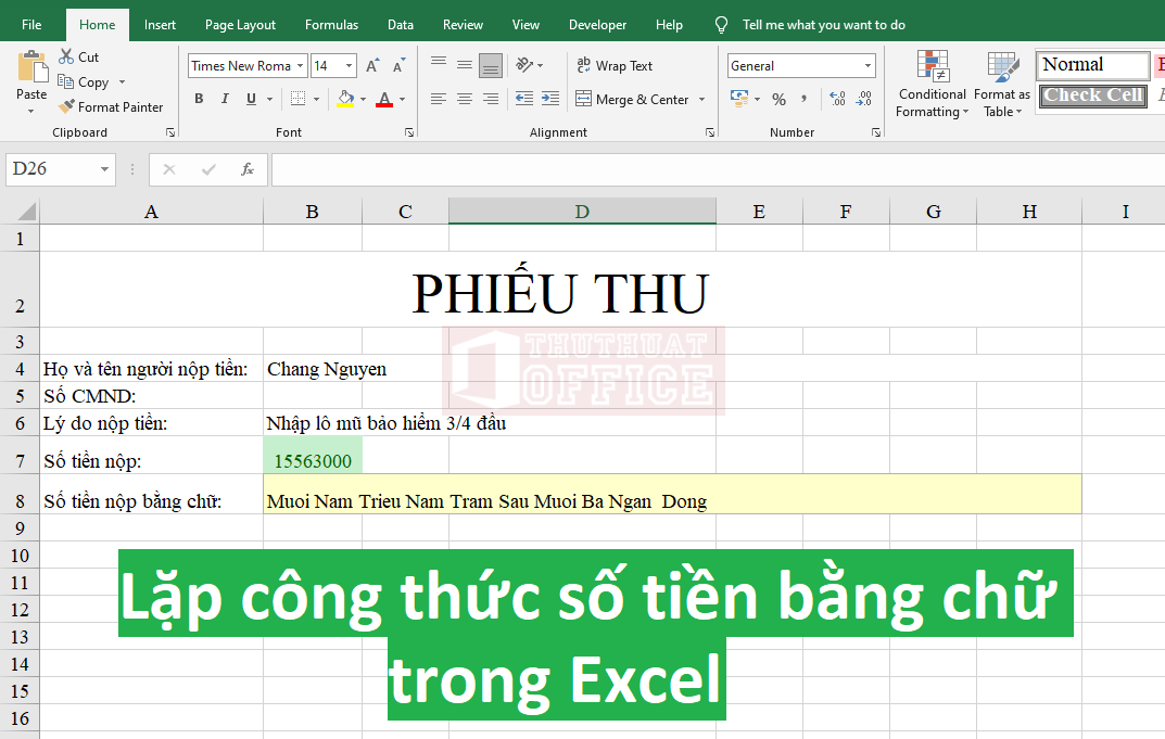 Lập công thức số tiền bằng chữ trong Excel thật dễ dàng với cách làm này