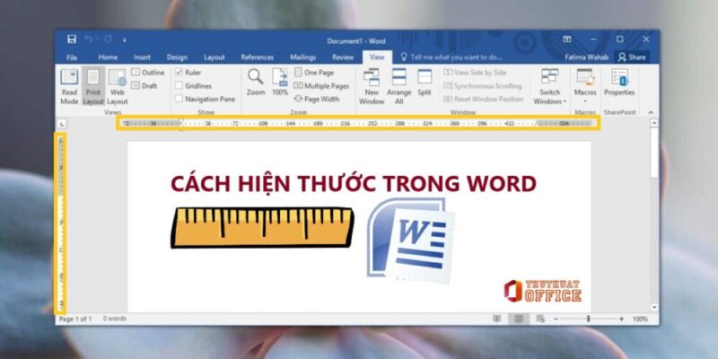 Gợi ý 2 cách hiện thước trong Word và cách sử dụng thước