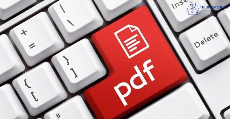 Tổng hợp 8 cách in file PDF bị khóa đơn giản và dễ dùng