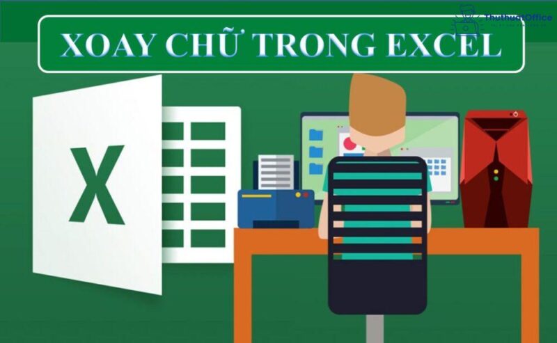 xoay chữ trong excel