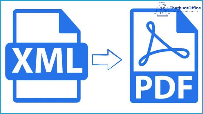 Chuyển file XML sang PDF