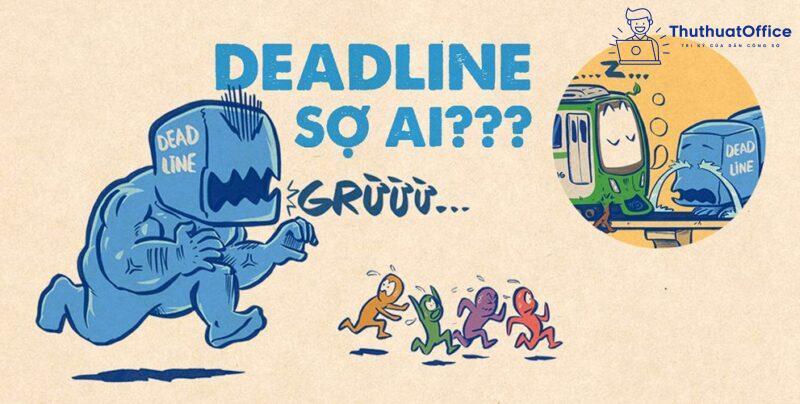 Deadline nghĩa là gì?