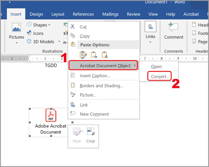 Right-click on the file > Select Acrobat Document Object > Click Change icon