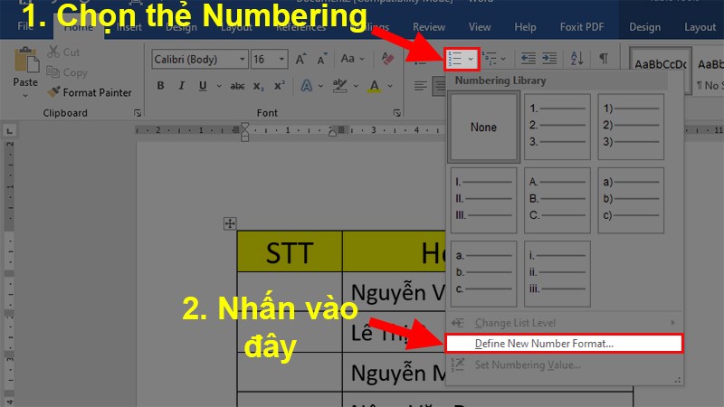 Click the  Numbering  button > Select Define New Numbering Format