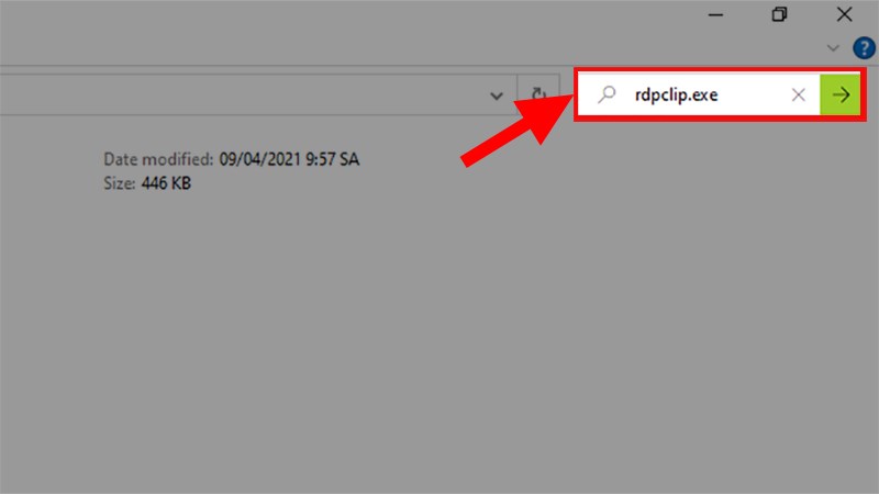 Go to the search bar > Type "rdpclip.exe"