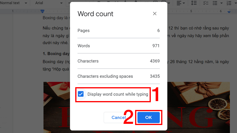 Check Display word count while typing > Click OK to  return to the document file
