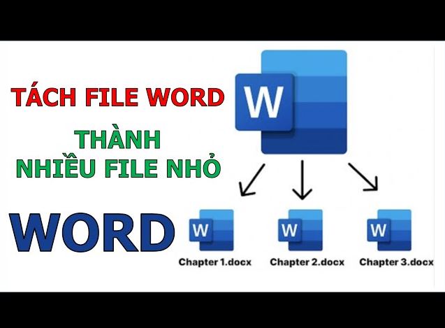 Những Cách Tách File Word Thành Nhiều File 2