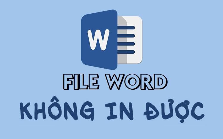 Khắc Phục Lỗi Ko In Được File Word: Nguyên Nhân và Giải Pháp Hiệu Quả 1