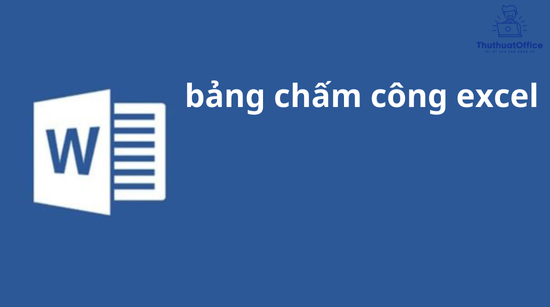 bảng chấm công excel