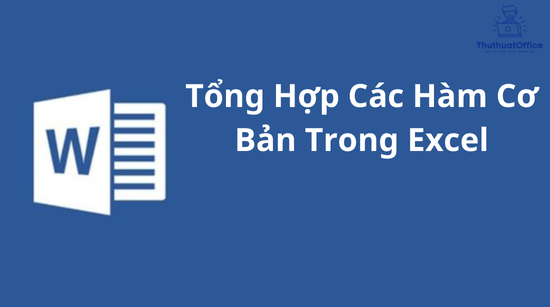 Tổng Hợp Các Hàm Cơ Bản Trong Excel